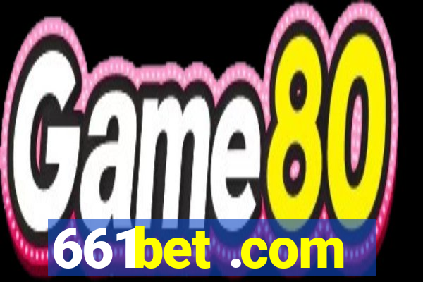 661bet .com